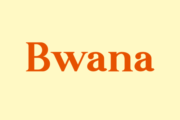 Bwana: A Playful Serif Font for Your Brand