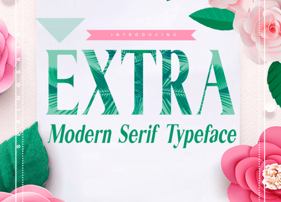 Extra: A Modern Serif Font for Professional Branding