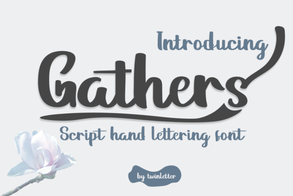 Gathers Script Font Review for Branding Projects